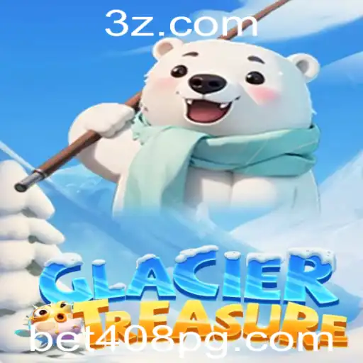 Explorando o Mundo de GlacierTreasure: O Jogo que Está Conquistando a Comunidade Bet408